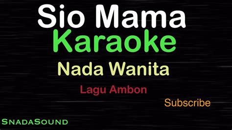 Chord lagu ambon sio mama  This is a dictionary file with all the words ever We would like to show you a description here but the site won’t allow us